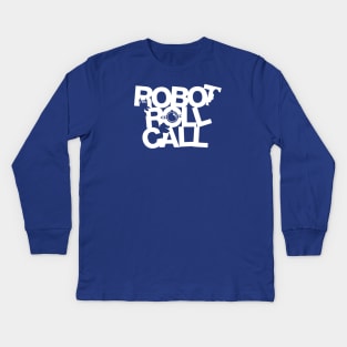 Robot Roll Call Kids Long Sleeve T-Shirt